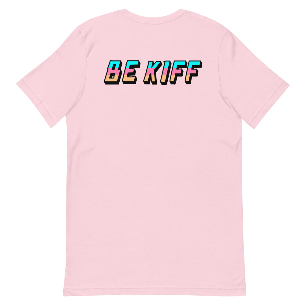 KiffLab Be Kiff shirt